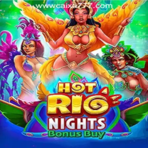 Exploring HotRioNightsBonusBuy with CAIXA777 Oficial Slots Brasil #1